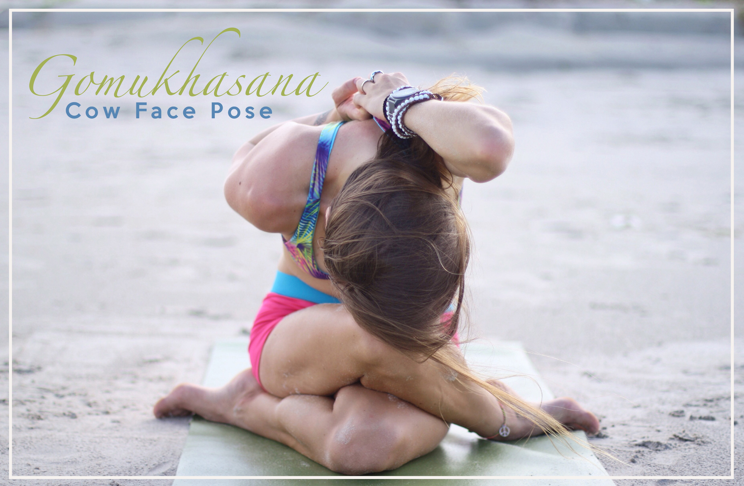 THURSDAY TUTORIAL: Gomukhasana