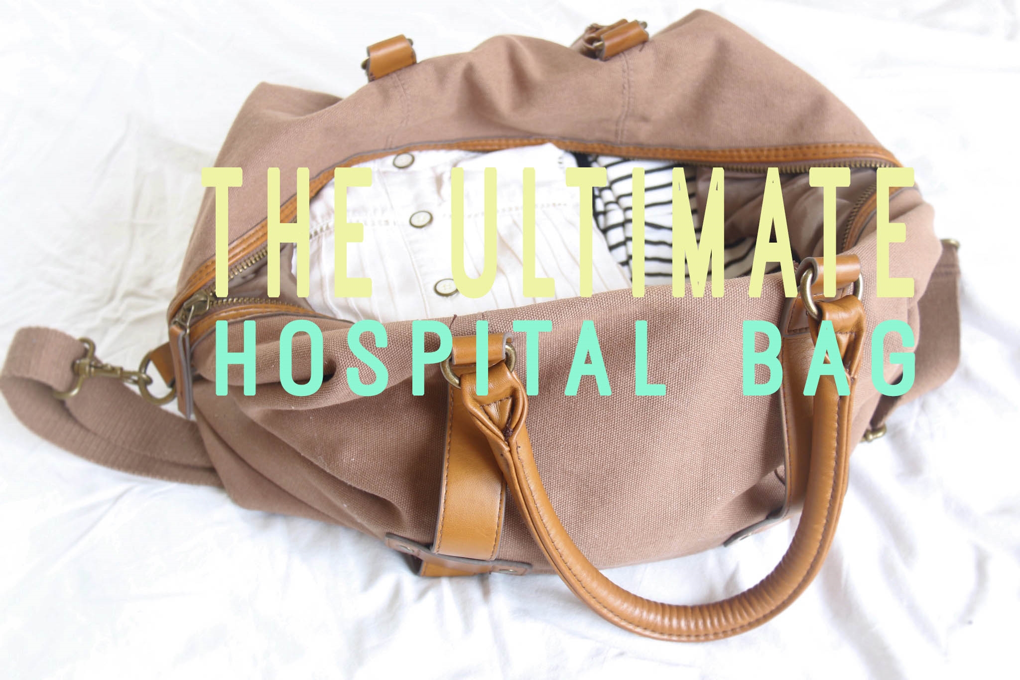 THE HOSPITAL BAG GUIDE